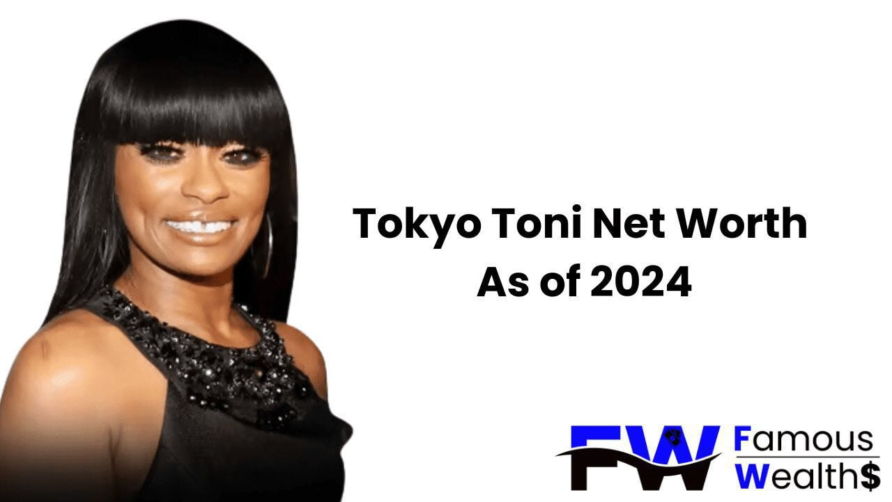 Tokyo Toni Net Worth