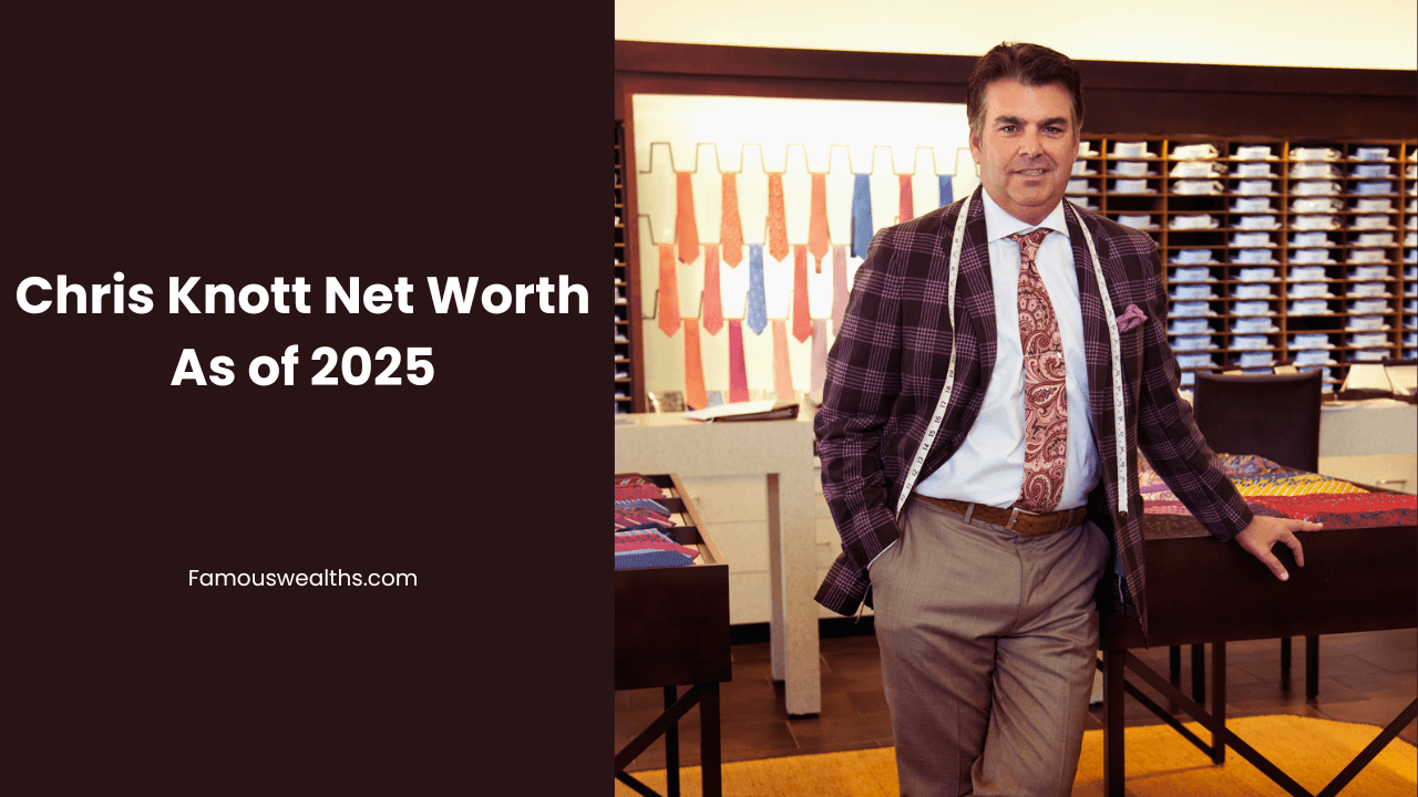 Chris Knott net worth, founder of Peter Millar Chris Knott net worth, founder of Peter Millar